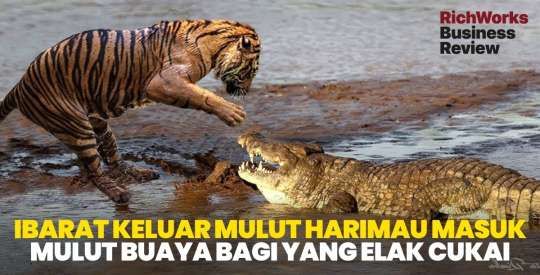 Lari Cukai : Ibarat Keluar Mulut Harimau Masuk Mulut Buaya