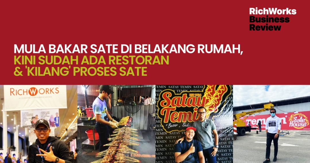Sate Temin : Mula Bakar Sate Di Belakang Rumah, Kini Sudah Ada Restoran & 
